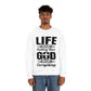 Life Means Nothing Until God Means Everything Unisex Heavy Blend™ Crewneck Sweatshirt