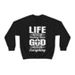 Life Means Nothing Until God Means Everything Unisex Heavy Blend™ Crewneck Sweatshirt