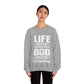 Life Means Nothing Until God Means Everything Unisex Heavy Blend™ Crewneck Sweatshirt