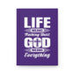 Life Means Nothing Until God Means Everything Hardcover Journal Matte (Purple)