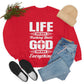 Life Means Nothing Until God Means Everything Unisex Heavy Blend™ Crewneck Sweatshirt