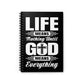 Life Means Nothing Until God Means Everything Spiral Notebook - Ruled Line