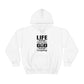 Life Means Nothing Until God Means Everything Unisex Heavy Blend™ Hooded Sweatshirt