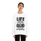 Life Means Nothing Until God Means Everything Unisex Heavy Blend™ Crewneck Sweatshirt