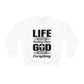 Life Means Nothing Until God Means Everything Unisex Heavy Blend™ Crewneck Sweatshirt