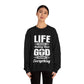Life Means Nothing Until God Means Everything Unisex Heavy Blend™ Crewneck Sweatshirt