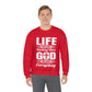 Life Means Nothing Until God Means Everything Unisex Heavy Blend™ Crewneck Sweatshirt