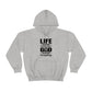 Life Means Nothing Until God Means Everything Unisex Heavy Blend™ Hooded Sweatshirt