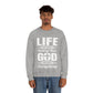 Life Means Nothing Until God Means Everything Unisex Heavy Blend™ Crewneck Sweatshirt