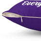 Life Means Nothing Until God Means Everything Square Pillow (Purple)