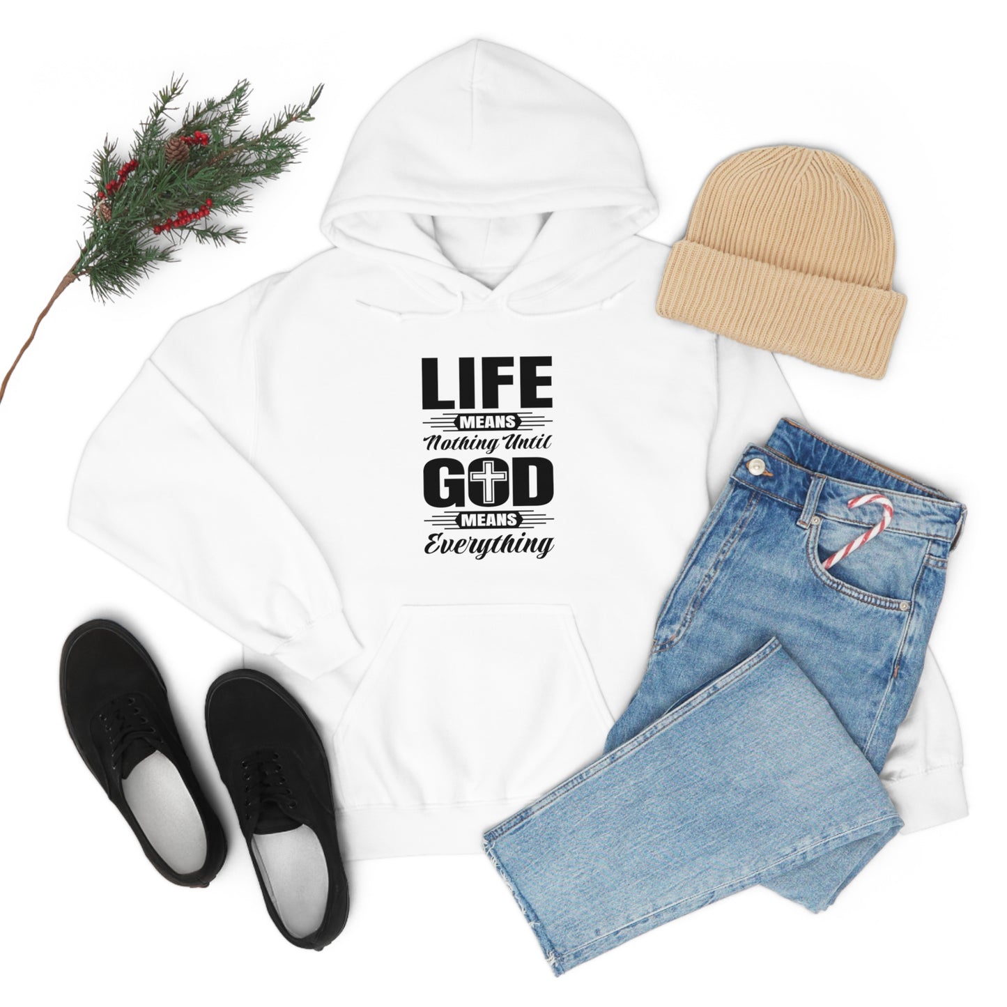 Life Means Nothing Until God Means Everything Unisex Heavy Blend™ Hooded Sweatshirt